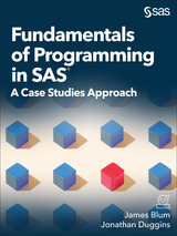 Fundamentals of Programming in SAS - James Blum, Jonathan Duggins