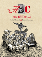 ABC de las microf&aacute;bulas - Luisa Valenzuela