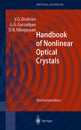 Handbook of Nonlinear Optical Crystals - Dmitriev, Valentin G.; Gurzadyan, Gagik G.; Nikogosyan, David N.