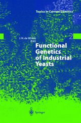 Functional Genetics of Industrial Yeasts - 