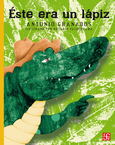 &Eacute;ste era un l&aacute;piz - Antonio Granados