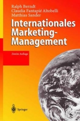 Internationales Marketing-Management - Ralph Berndt, Claudia Fantapie Altobelli, Matthias Sander
