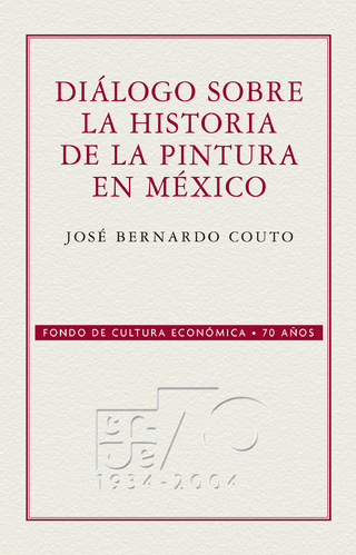 Diálogo sobre la historia de la pintura en México