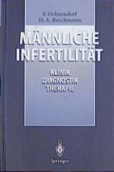 M&auml;nnliche Infertilit&auml;t - F. Ochsendorf, Heike A. Beschmann
