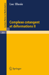 Complexe Cotangent et Deformations II - L. Illusie
