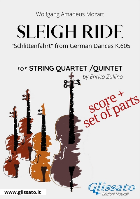 String quartet or quintet "Sleigh Ride" (score and parts) - Wolfgang Amadeus Mozart