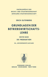 Grundlagen der Betriebswirtschaftslehre - Erich Gutenberg