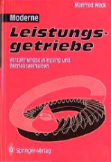 Moderne Leistungsgetriebe - Manfred Weck
