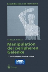 Manipulation der peripheren Gelenke - Geoffrey D. Maitland