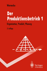 Der Produktionsbetrieb - Hans-J&uuml;rgen Warnecke