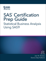 SAS Certification Prep Guide - Joni N. Shreve, Donna Dea Holland