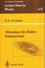M&eacute;canique des fluides fondamentale - Radyadour K. Zeytounian