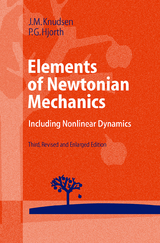 Elements of Newtonian Mechanics - Knudsen, Jens M.; Hjorth, Poul G.