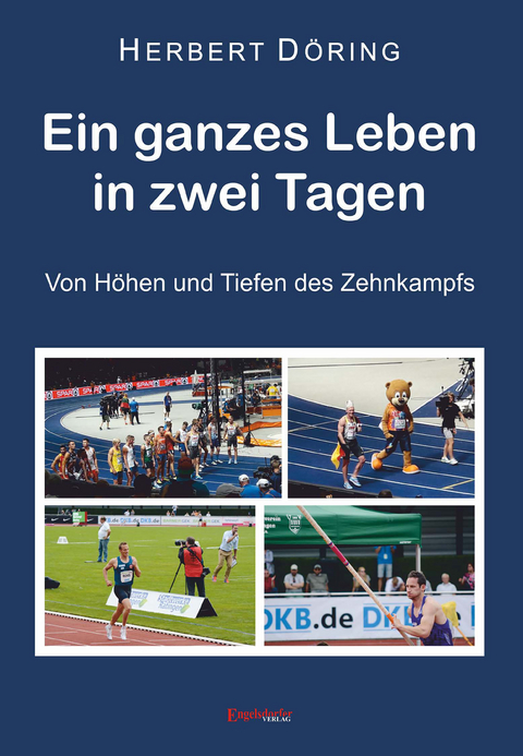 Ein ganzes Leben in zwei Tagen - Herbert D&ouml;ring