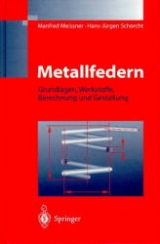 Metallfedern - Manfred Meissner, Hans J. Schorcht, K. Wanke