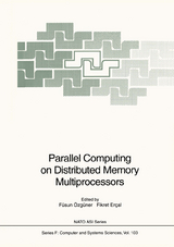 Parallel Computing on Distributed Memory Multiprocessors - 