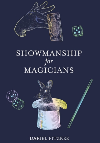 Showmanship for Magicians