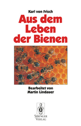Aus Dem Leben der Bienen - Karl v. Frisch