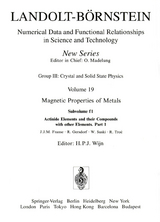 Actinide Elements and their Compounds with other Elements - J.J.M. Franse, R. Gersdorf, W. Suski, R. Troc