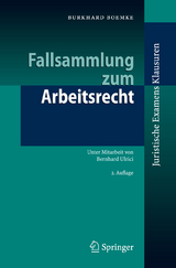 Fallsammlung zum Arbeitsrecht - Burkhard Boemke
