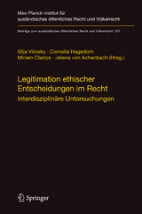 Legitimation ethischer Entscheidungen im Recht - 
