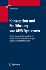 Konzeption und Einf&uuml;hrung von MES-Systemen - J&uuml;rgen Kletti