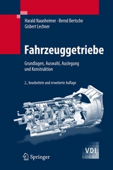 Fahrzeuggetriebe - Lechner, Gisbert; Naunheimer, Harald