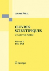 Oeuvres Scientifiques - Collected Papers II - André Weil