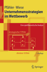 Unternehmensstrategien im Wettbewerb - Pfähler, Wilhelm; Wiese, Harald
