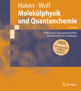 Molek&uuml;lphysik und Quantenchemie - Hermann Haken, Hans C. Wolf