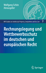 Rechnungslegung und Wettbewerbsschutz im deutschen und europ&auml;ischen Recht - 