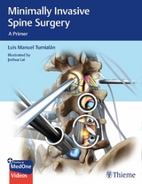 Minimally Invasive Spine Surgery - Luis Manuel Tumialan