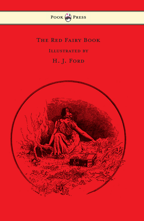 The Red Fairy Book - Illustrated by H. J. Ford - Andrew Lang