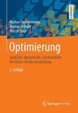 Optimierung - Markos Papageorgiou, Marion Leibold, Martin Buss
