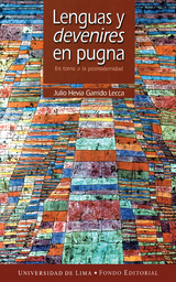 Lenguas y devenires en pugna - Julio Hevia Garrido Lecca