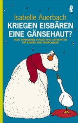 Kriegen Eisb&auml;ren eine G&auml;nsehaut? - Isabelle Auerbach
