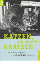 Katzen, die zuviel kratzen - Nicholas Dodman