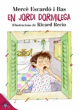 En Jordi Dormilega - Merc&egrave; Escard&oacute; i Bas