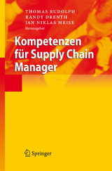 Kompetenzen für Supply Chain Manager - 