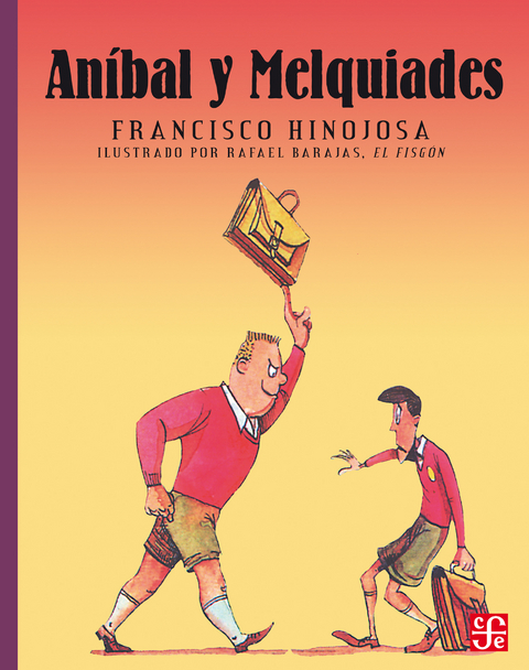 An&iacute;bal y Melquiades - Francisco Hinojosa
