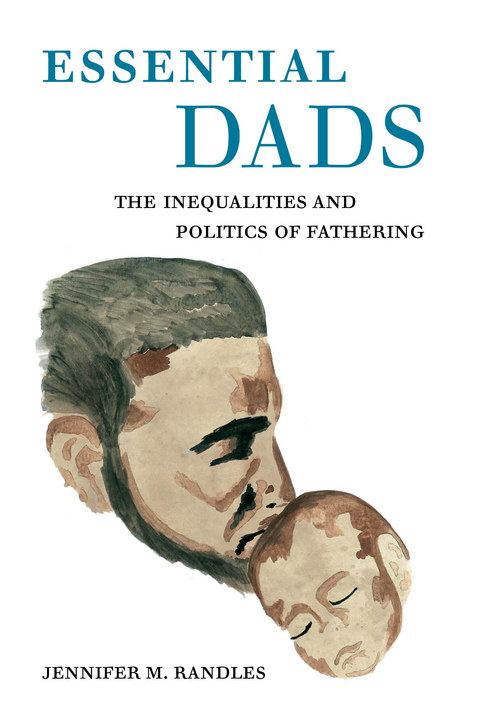 Essential Dads - Jennifer M. Randles