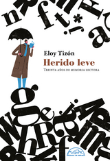 Herido leve - Eloy Tiz&oacute;n