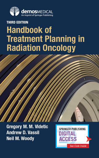 Handbook of Treatment Planning in Radiation Oncology, Third Edition