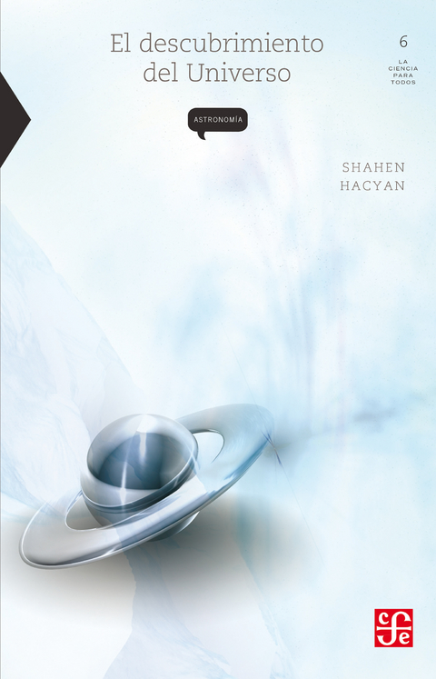 El descubrimiento del Universo - Shahen Hacyan