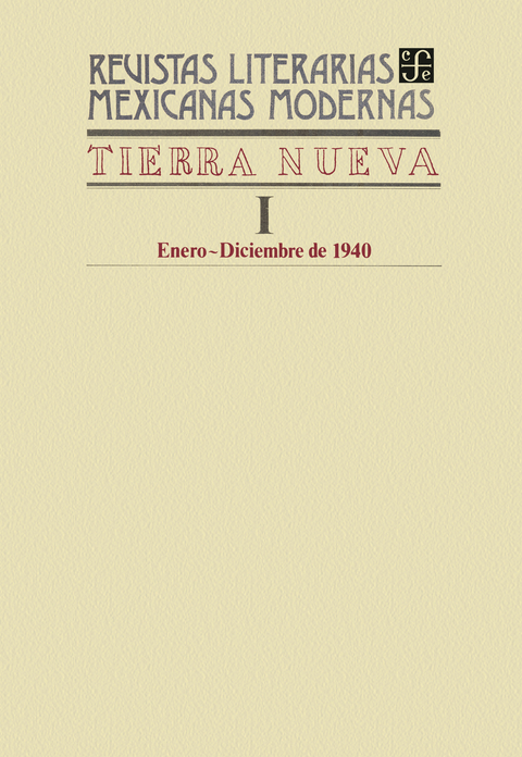 Tierra nueva I, enero-diciembre de 1940 - Varios Autores