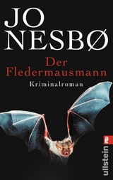 Der Fledermausmann - Jo Nesb&oslash;