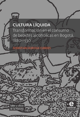 Cultura l&iacute;quida -  Quiroga Cubides Sebastian