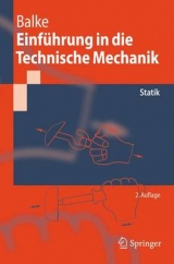 Einführung in die Technische Mechanik - Herbert Balke