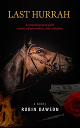 Last Hurrah - Robin Dawson