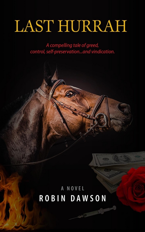 Last Hurrah - Robin Dawson